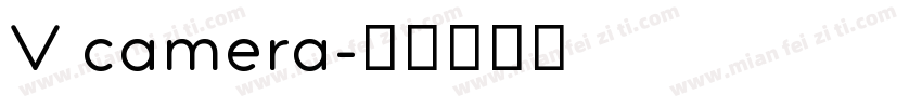 V camera字体转换